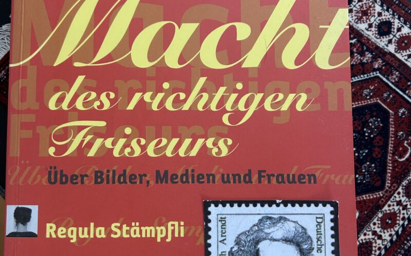 Regula Staempflis Bestseller "Die Macht des richtigen Friseurs. Grundlagen zu den von Stämpfli gegründeten Hannah Arendt Lectures #HannahArendtLectures.